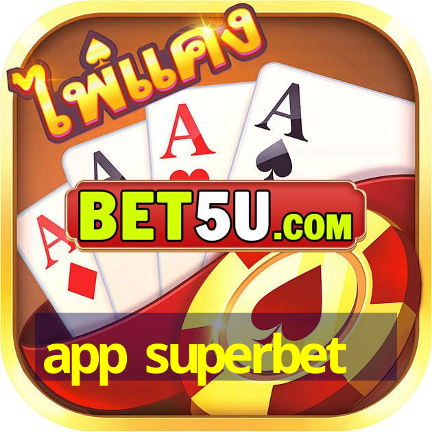 app superbet